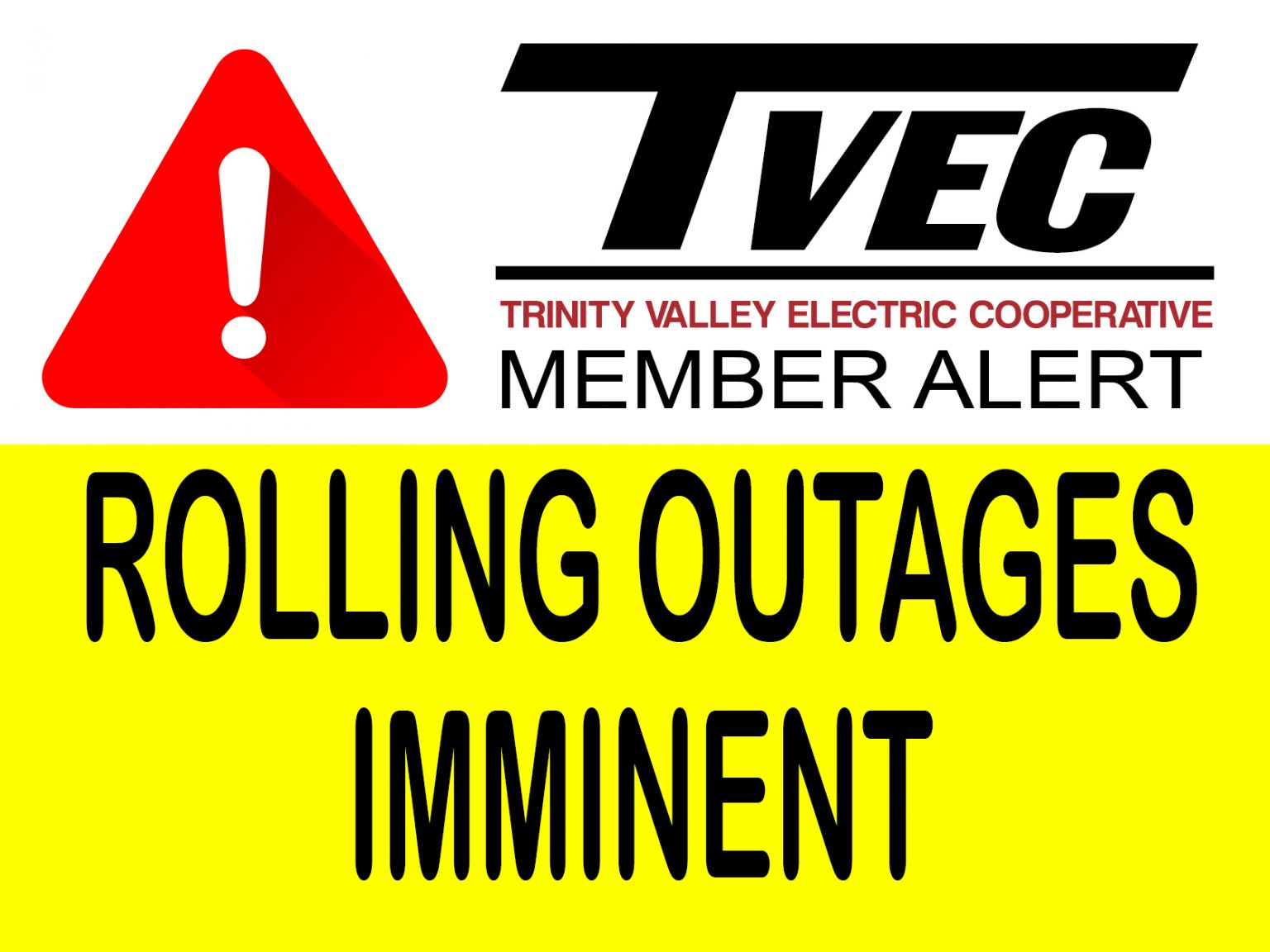 ERCOT Calls for Rolling Outages to Reduce Demand Trinity Valley